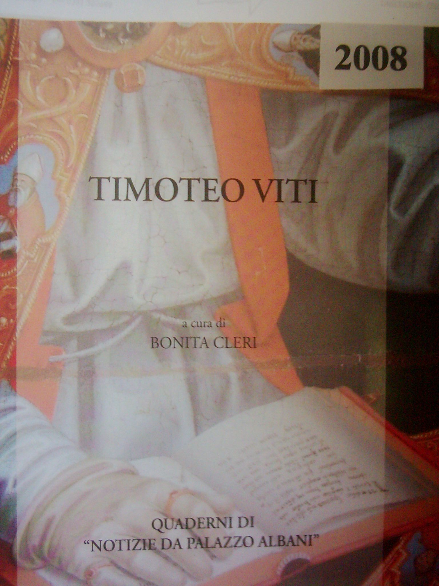  Atti Timoteo Viti (2008) 
