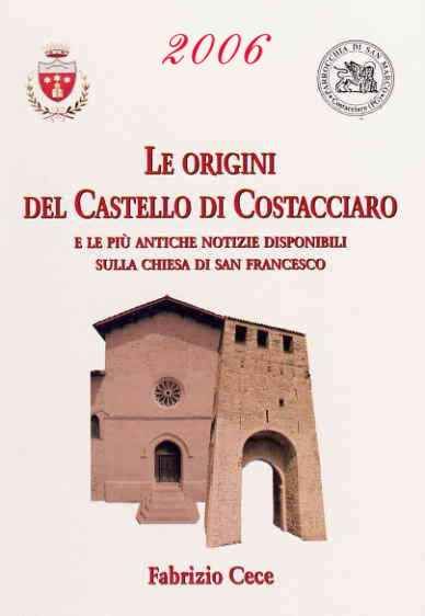   Le origini del Castello di Costacciaro (2006)