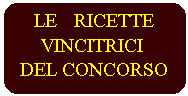 Ricette vincitrici