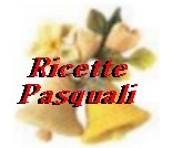 Ricette Pasquali 