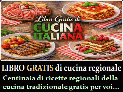  LA CUCINA REGIONALE ITALIANA 1000 RICETTE GRATIS RICETTE CLASSICHE REGIONALI RICETTE DI CUCINA REGIONALE RICETTE ITALIANE - CONCORSO RICETTE PER CHEF ITALIANI 