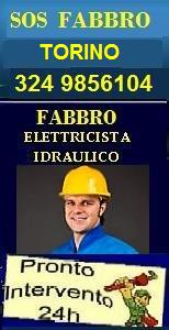 FABBRO A TORINO IDRAULICO ELETTRICISTA RIPARAZIONI SERRATURE