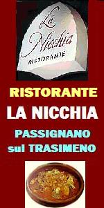 www.ilmiositoweb.it/ristorantelanicchia 
 ristorante LA NICCHIA a Passignano sul Trasimeno (Perugia) specialit? PESCE di mare e di lago - I MIGLIORI RISTORANTI DEL LAGO TRASIMENO