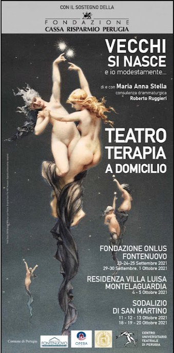 TEATRO A DOMICILIO - MANIFESTO dello SPETTACOLO  VECCHI SI NASCE al Sodalizio San Martino di Perugia