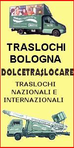  IMPRESA TRASLOCHI A BOLOGNA SAN LAZZARO - DOLCETRASLOCARE - TRASLOCHI NAZIONALI e INTERNAZIONALI - TRASLOCHI FACILI IN TUTTA ITALIA 